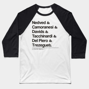 The Legends Of La Vecchia Signora V Baseball T-Shirt